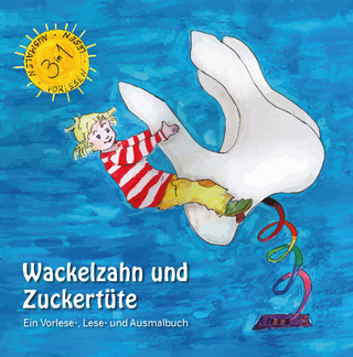 Wackelzahn und Zuckertüte