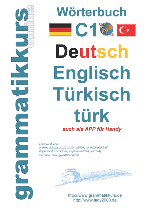 W&ouml;rterbuch C1 Deutsch-Englisch-T&uuml;rkisch - Marlene Abdel-Aziz-Schachner, Dilek T&uuml;rk