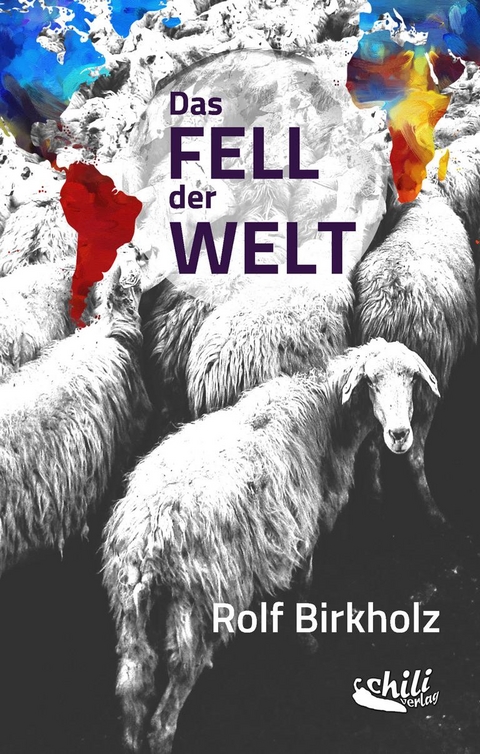 Das Fell der Welt - Rolf Birkholz