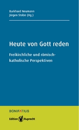 Heute von Gott reden - 