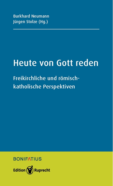 Heute von Gott reden - 
