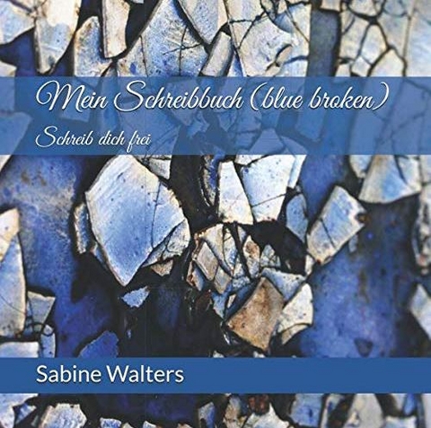Mein Schreibbuch (blue broken) - Sabine Walters