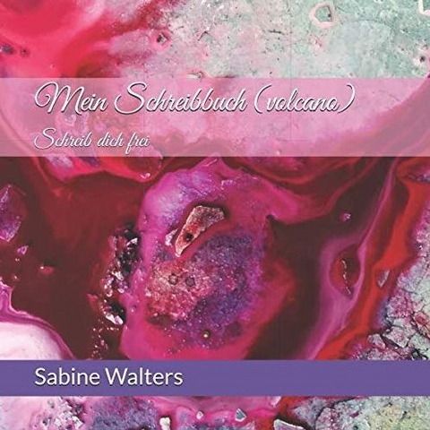 Mein Schreibbuch (volcano) - Sabine Walters