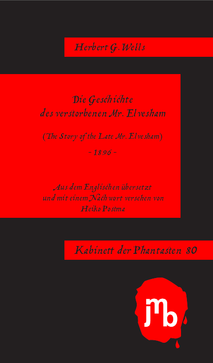 Die Geschichte des verstorbenen Mr. Elvesham - Herbert G. Wells