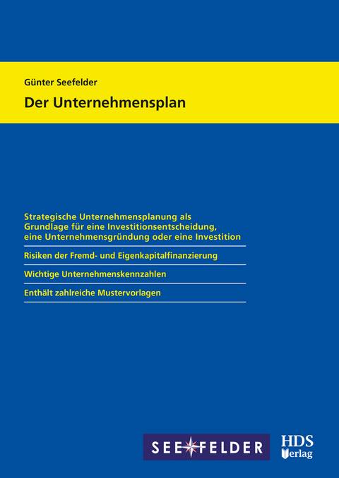 Der Unternehmensplan - G&uuml;nter Seefelder