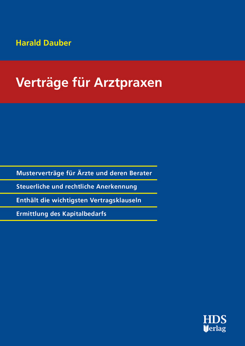 Vertr&auml;ge f&uuml;r Arztpraxen - Harald Dauber