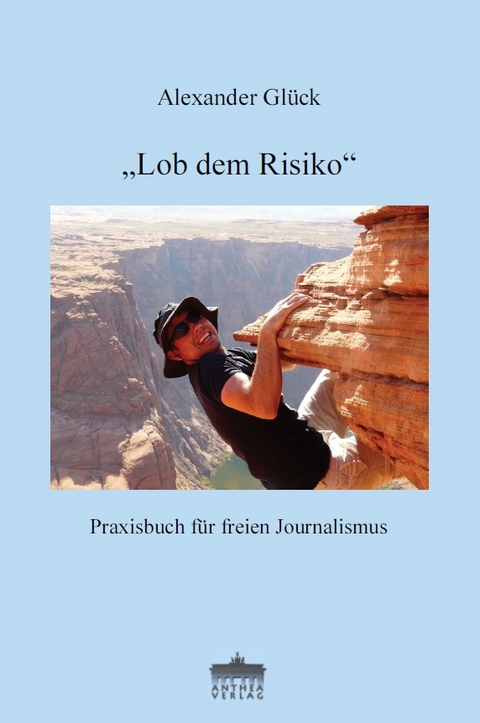 "Lob dem Risiko" - Alexander Gl&uuml;ck