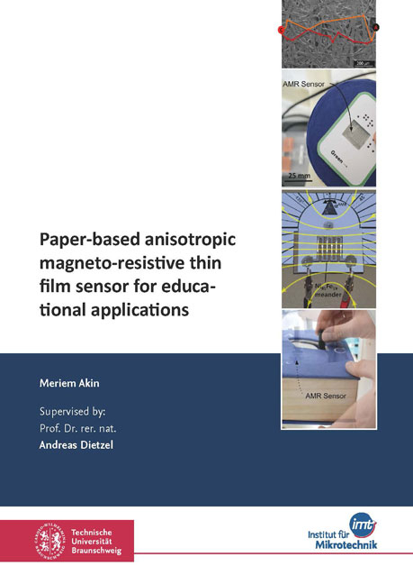 Paper-based anisotropic magneto-resistive thin film sensor for educational applications - Meriem Akin