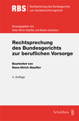 Rechtsprechung des Bundesgerichts zur beruflichen Vorsorge - Hans-Ulrich Stauffer