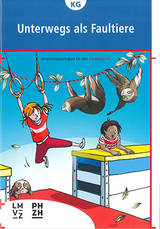 Unterwegs als Faultiere - Susanne Steiger, Luzia Huber