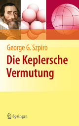 Die Keplersche Vermutung - George G. Szpiro