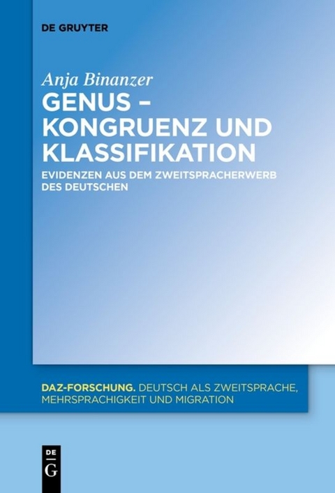 Genus &ndash; Kongruenz und Klassifikation - Anja Binanzer
