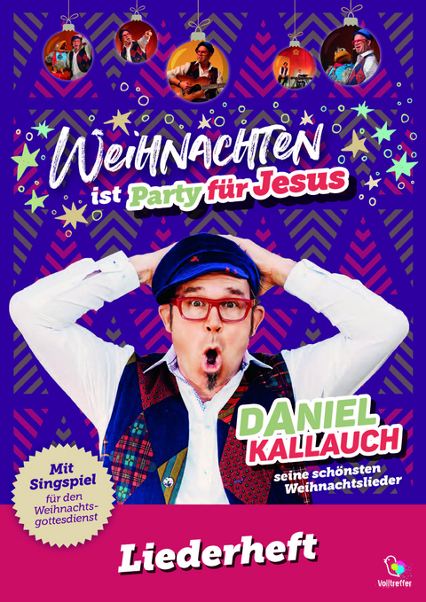 Weihnachten ist Party f&uuml;r Jesus - Daniel Kallauch