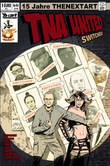 TNA United - Michael Feldmann,  Tomppa,  HOK, Sascha D&ouml;rp, Matt Fynch, Sebastian Drewniok, Robert Heracles