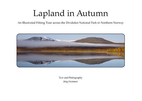 Lapland in Autumn - J&ouml;rg Hemmer