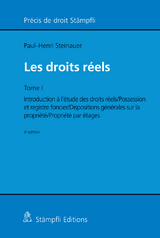 Les droits r&eacute;els - Paul-Henri Steinauer