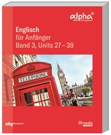 Englisch f&uuml;r Anf&auml;nger - Band 3