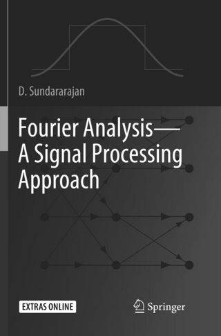 Fourier Analysis—A Signal Processing Approach