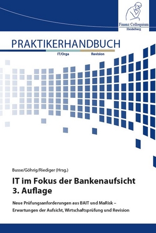 IT im Fokus der Bankenaufsicht
