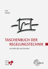 Taschenbuch der Regelungstechnik - Holger Lutz, Wolfgang Wendt