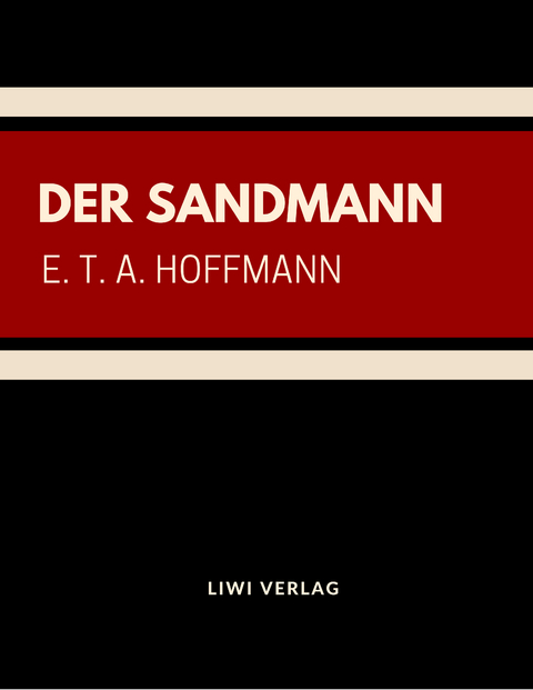 Der Sandmann - E. T. A. Hoffmann