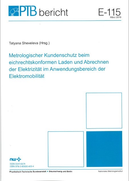 Metrologischer Kundenschutz beim eichrechtskonformen Laden und Abrechnen der Elektrizit&auml;t im Anwendungsbereich der Elektromobilit&auml;t - Tatyana Sheveleva