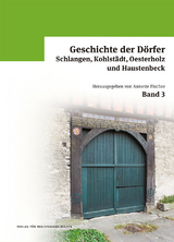 Geschichte der Dörfer Schlangen, Kohlstädt, Oesterholz und Haustenbeck - 