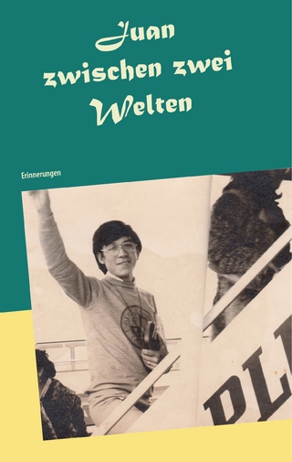 Juan zwischen zwei Welten