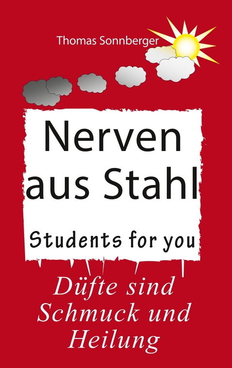 Nerven aus Stahl - Thomas Sonnberger