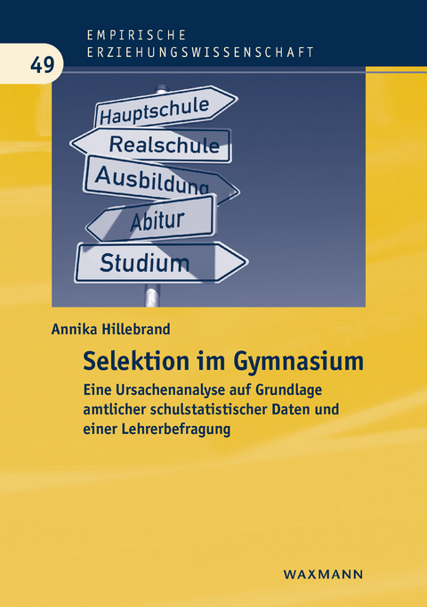 Selektion im Gymnasium -  Annika Hillebrand