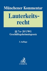 M&uuml;nchener Kommentar zum Lauterkeitsrecht Bd. 2: Besondere Fallgruppen und Rechtsgebiete, &sect;&sect; 7a-20 UWG. &sect;&sect; 7a-20 UWG, GeschGehG - 