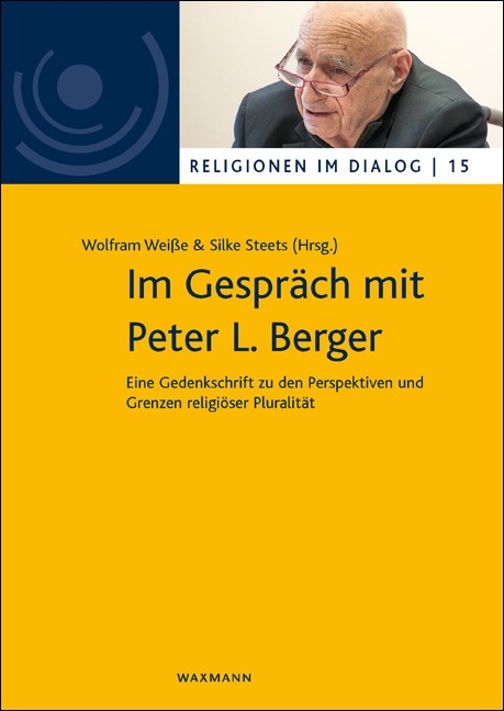 Im Gespr&auml;ch mit Peter L. Berger - 