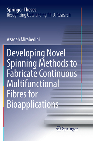 Developing Novel Spinning Methods to Fabricate Continuous Multifunctional Fibres for Bioapplications