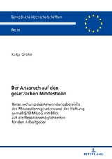 Der Anspruch auf den gesetzlichen Mindestlohn - Katja Gr&uuml;hn
