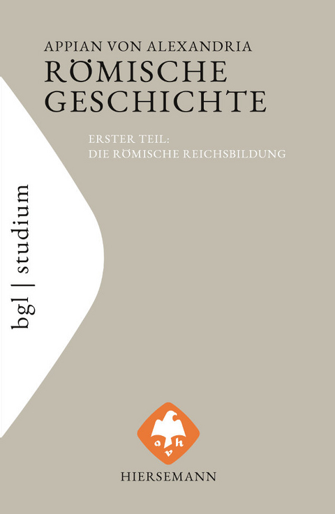 R&ouml;mische Geschichte -  Appian von Alexandria