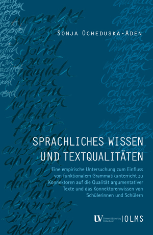 Sprachliches Wissen und Textqualitäten