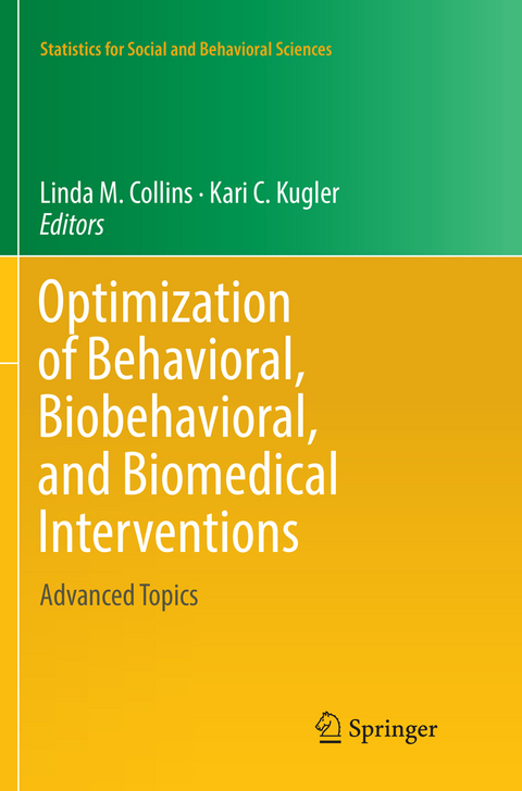 Optimization of Behavioral, Biobehavioral, and Biomedical Interventions - 