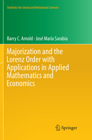 Majorization and the Lorenz Order with Applications in Applied Mathematics and Economics