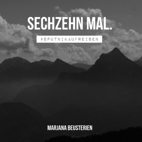 Sechzehn mal. - Marjana Beusterien