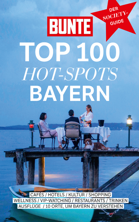 BUNTE TOP 100 HOT-SPOTS BAYERN