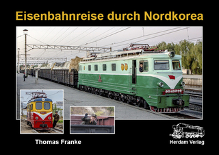 Eisenbahnreise durch Nordkorea