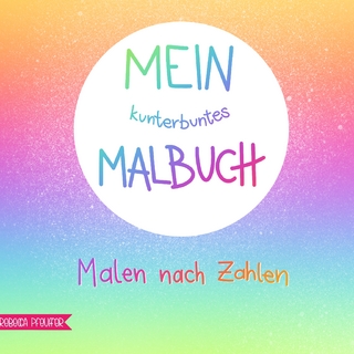 Mein kunterbuntes Malbuch