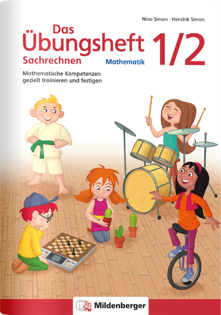 Das Übungsheft Sachrechnen Mathematik 1/2