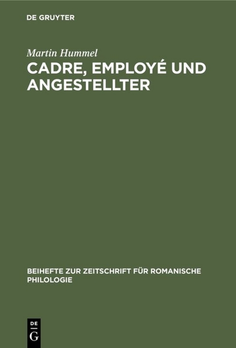 Cadre, employ&eacute; und Angestellter - Martin Hummel