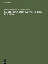 El sistema surfactante del pulmon - Konrad Morgenroth, L. S&aacute;nchez Agudo