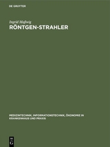 R&ouml;ntgen-Strahler - Ingrid Ma&szlig;wig