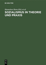 Sozialismus in Theorie und Praxis - 