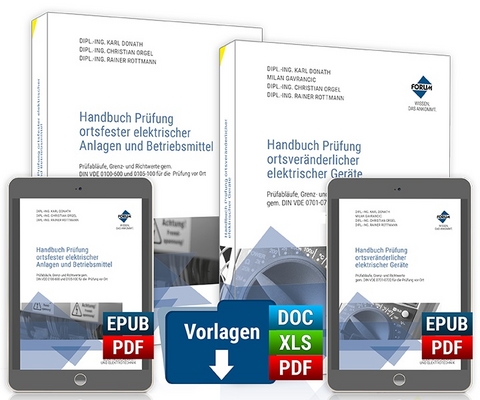 Bundle-Premium-Ausgabe: Handbuch Pr&uuml;fung ortsfester elektrischer Anlagen und Betriebsmittel und ortsver&auml;nderlicher elektrischer Ger&auml;te