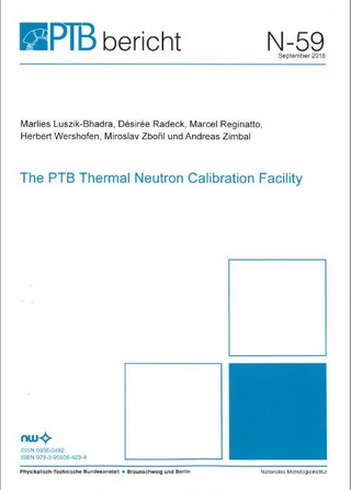 The PTB Thermal Neutron Calibration Facility