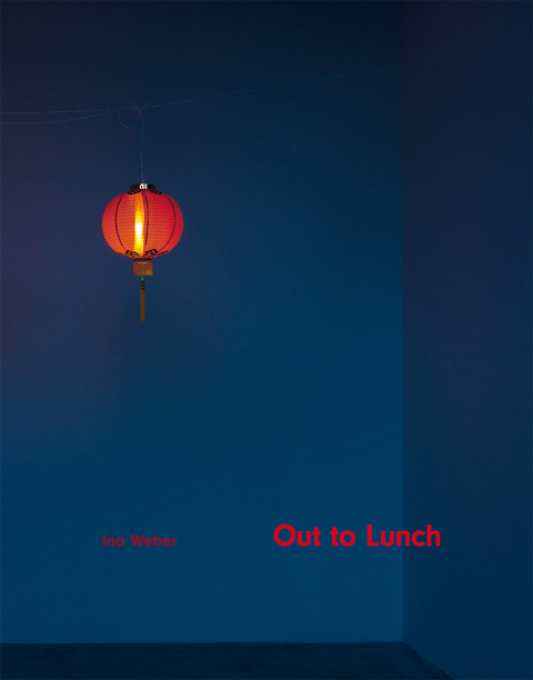 Out to Lunch - Ina Weber, Harald Uhr
